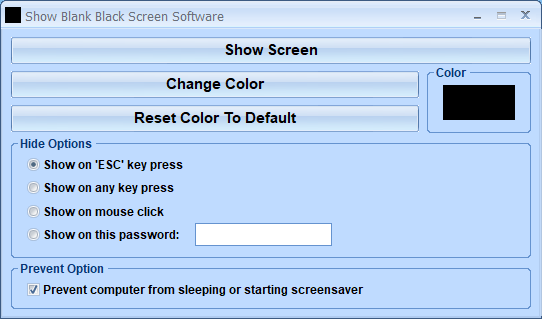 screenshot of show-blank-black-screen-software